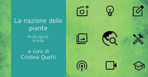 La nazione delle piante. Di Cristina Quetti - Immagine: 1
