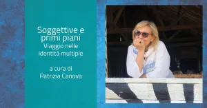 Soggettive e primi piani di Patrizia Canova - Immagine: 1