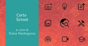 Corto School. Di Diana Mantegazza - Immagine: 1